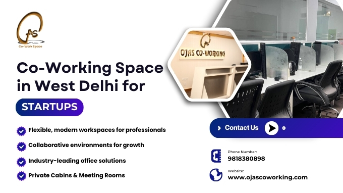 Co-Working Space in West Delhi for Startups