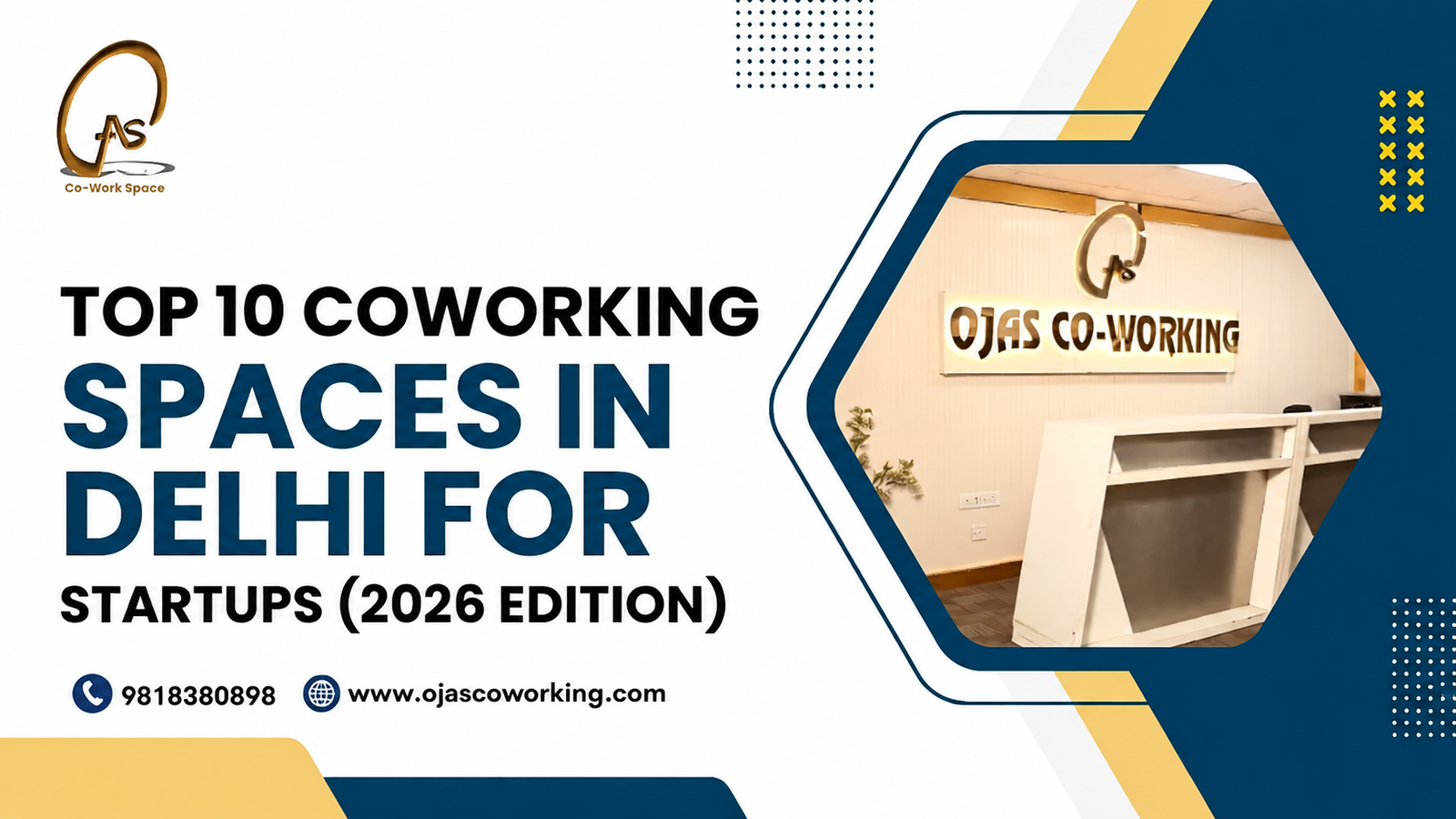 Top 10 Coworking Spaces in Delhi for Startups in 2025